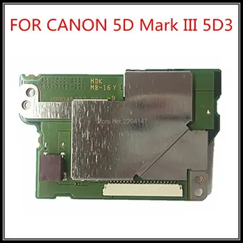 100% UUS Originaal canon eos 5D MARK III 5D MARK3 5DIII 5D3 DC/DC power board