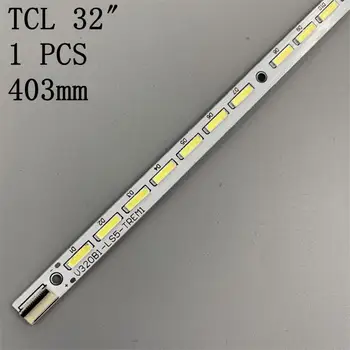 1 tükk LED ribad TCL L32P7200-3D V320B1-LS5-TREM1 36LED 403MM jaoks 32E550D V320BK1-LS5 V320B6-LE1-TLEM1 LED32M5000D