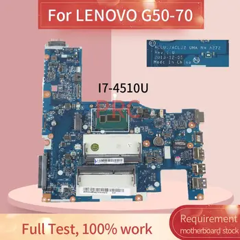ACLU1/ACLU2 NM-A272 LENOVO G50-70 I7-4510U 15' Tolli Sülearvuti Emaplaadi DDR3L Sülearvuti emaplaadi