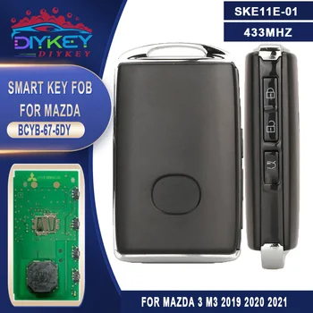 DIYKEY SKE11E-01 Fob 433MHz Lähedus Võtmeta Sisenemise Ava Smart Remote Key Mazda 3 Mazda3 M3 CX-30 2019 2020 2021 BCYB-67-5DY