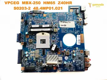 Originaal SONY MBX-250 sülearvuti emaplaadi VPCEG MBX-250 HM65 Z40HR S0203-2 48.4MP01.021 testitud hea tasuta shipping