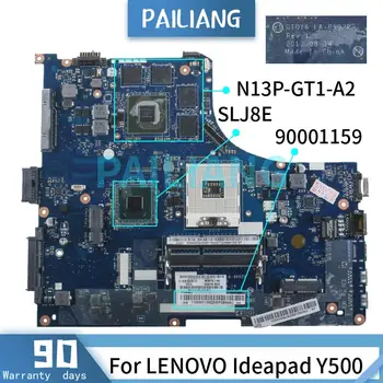 PAILIANG Sülearvuti emaplaadi LENOVO Ideapad Y500 Emaplaadi N13P-GT1-A2 SLJ8E 90001159 LA-8692P DDR3 tesed