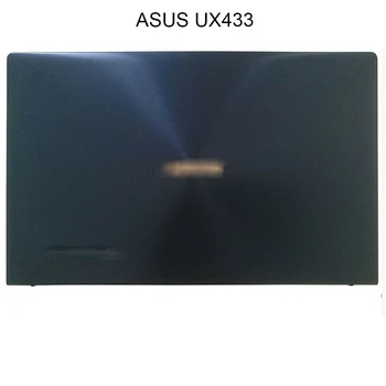 Sülearvuti Raamid Asus Zenbook UX433 UX433FN UX433FA 90NB0JQ1-R7A010 90NB0JQ4-R7A010 sinine LCD tagakaas hinged põhi puhul Uus